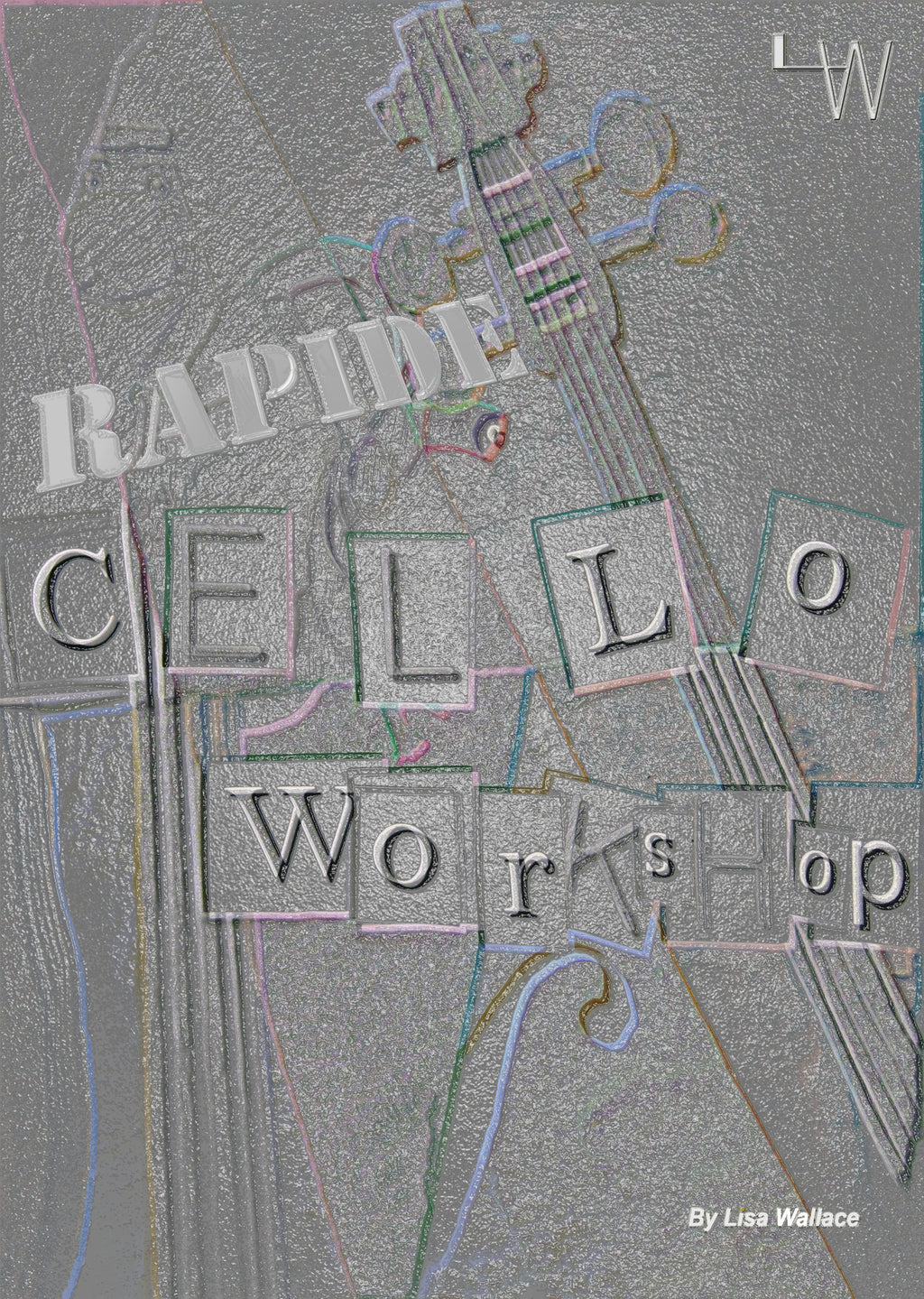 Rapide Cello Workshop - eBook